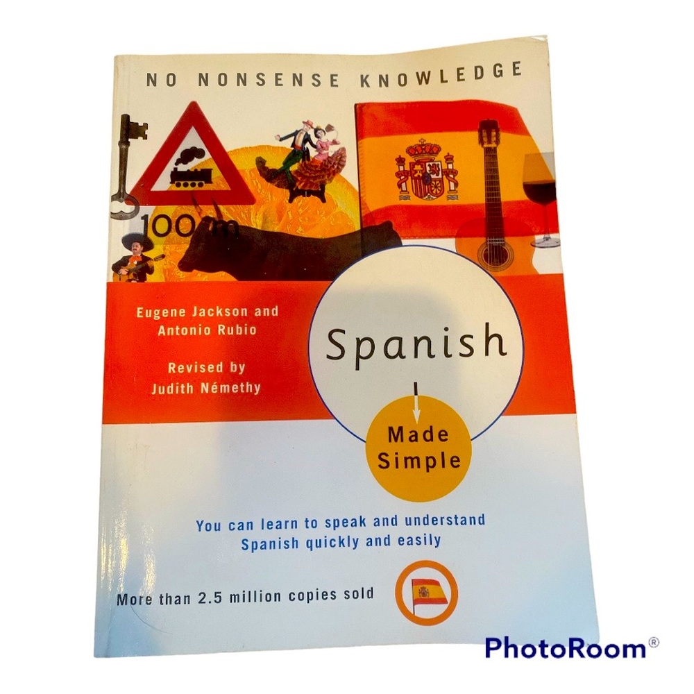 Spanish Made Simple by Eugene Jackson & Antonio Rubio